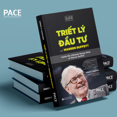 Triết Lý Đầu Tư Của Warren Buffett (Warren Buffett – Inside the Ultimate Money Mind) - Robert G. Hagstrom - PACE Books