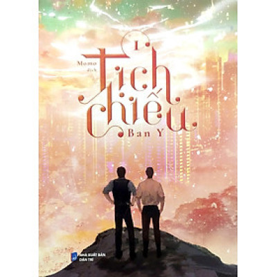 Tịch Chiếu (Tác giả: Ban Y)