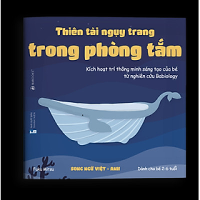 Sách Ehon Thiên Tài Ẩn Náu Trong Phòng Tắm