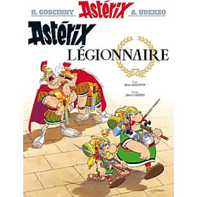 ASTERIX - TOME 10 - ASTERIX LEGIONNAIRE