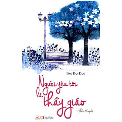 Người Yêu Tôi Là Thầy Giáo (tiểu thuyết)