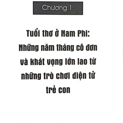 Elon Musk - Không Giới Hạn - Thiên Tài Siêu Phàm Của Thế Kỷ 21 (SB)