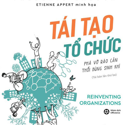 Combo Tái Tạo Tổ Chức: Phá Vỡ Rào Cản, Thổi Bùng Sinh Khí Và Siêu Tập Trung ( Tặng kèm sổ tay)