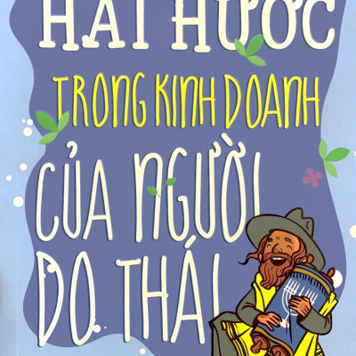 Những Mẫu Chuyện Hài Hước Trong Kinh Doanh Của Người Do Thái