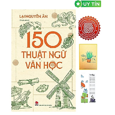 150 Thuật Ngữ Văn Học (Tặng Kèm Bookmark CÚ MÈO + SỔ TAY XƯƠNG RỒNG)