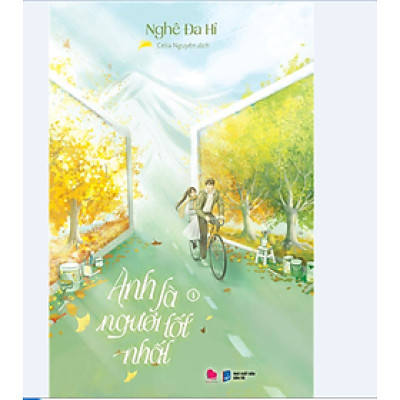 Sách ANH LÀ NGƯỜI TỐT NHẤT . Combo 2 tập