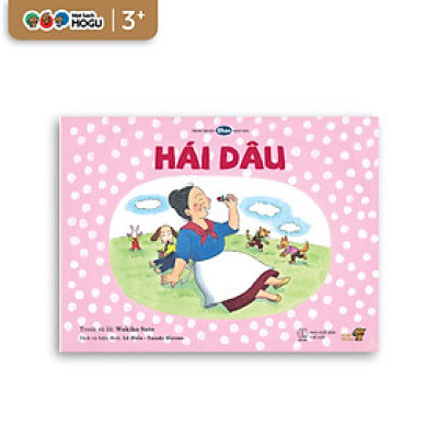 Truyện Ehon bé 3-4-5 tuổi - Hái dâu