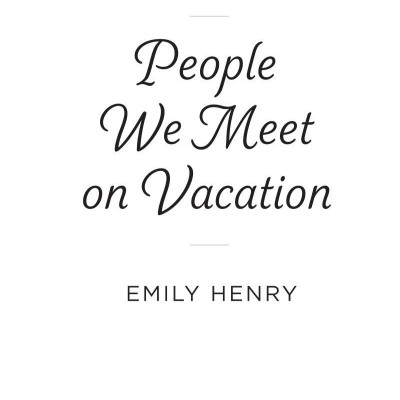 People We Meet On Vacation