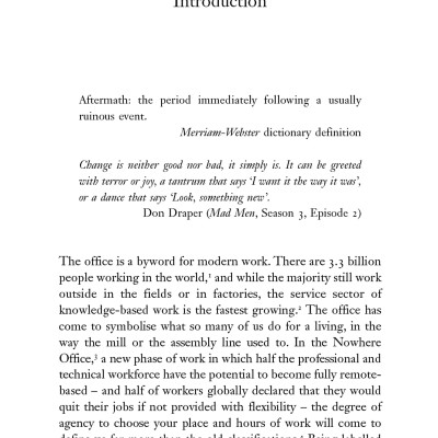 The Nowhere Office: Reinventing Work And The Workplace Of The Future