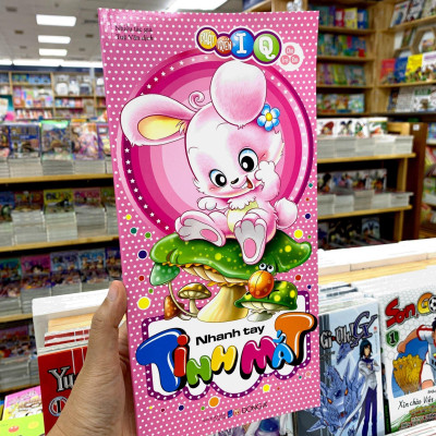 Phát Triển IQ Cho Trẻ Em - Nhanh Tay Tinh Mắt (Tái Bản 2019)