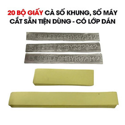 20 Bộ Giấy Cà Số Khung Số Máy Ô Tô Xe Máy | Cắt Sẵn Tiện Dùng | Cắt Sẵn Thành Bộ, Dễ Dùng Cho Thợ – 20 Bộ/Gói
