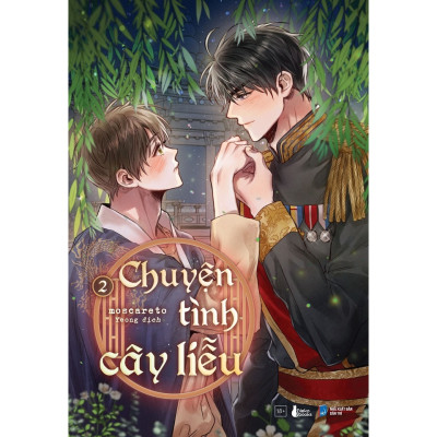 Truyện Ngôn Tình: Chuyện Tình Cây Liễu (Trọn Bộ 2 Tập)