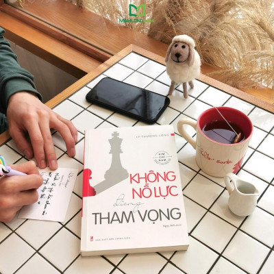 Sách: Không Nỗ Lực Đừng Tham Vọng ( Kim chỉ nam dành cho giới trẻ ) - TSKN