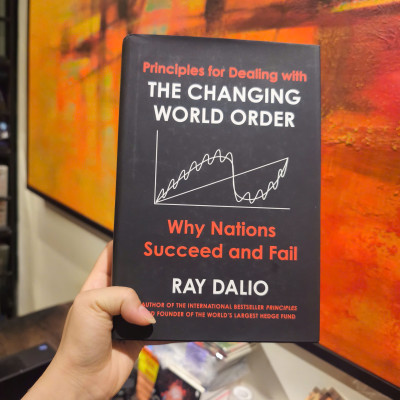 Sách - Principles for Dealing with the Changing World Order: Why Nations Succeed or Fail by Ray Dalio