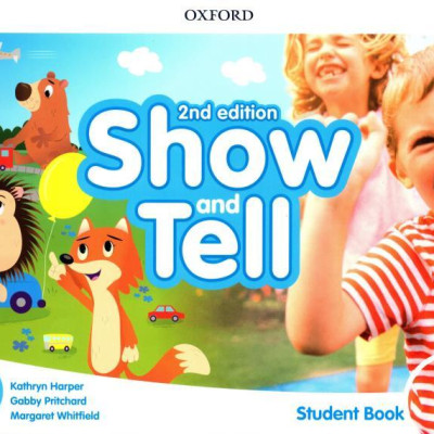 Show and Tell 2nd Edition: Level 1: Student Book Pack