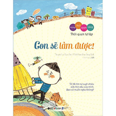 Bộ Những Thói Quen Vàng: Con Sẽ Làm Được