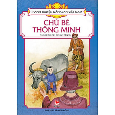 Tranh Truyện Dân Gian Việt Nam - Chú Bé Thông Minh
