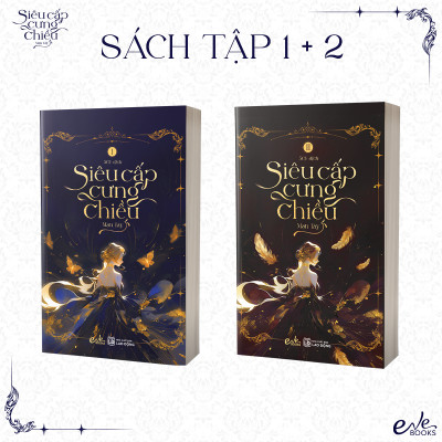 Siêu cấp cưng chiều - Combo tập 1+2