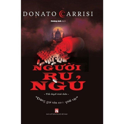 Sách - Người Ru Ngủ - Donato Carrisi - NXB Phụ Nữ
