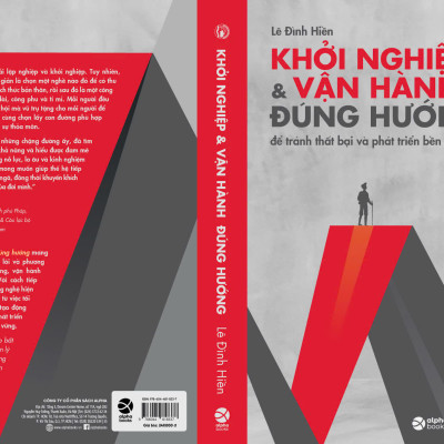 Khởi Nghiệp Và Vận Hành Đúng Hướng để tránh thất bại và phát triển bền vững