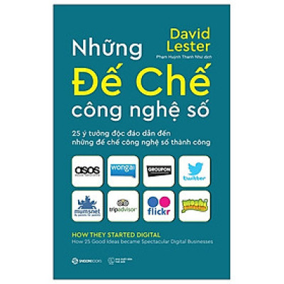 Những Đế Chế Công Nghệ Số- Carol Tice, David Lester