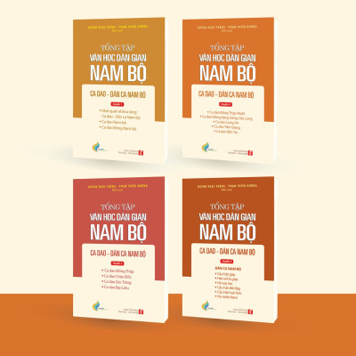 Tổng Tập Văn Học Dân Gian Nam Bộ - Tập 2 - Quyển 2: Ca Dao - Dân Ca Nam Bộ - TH165