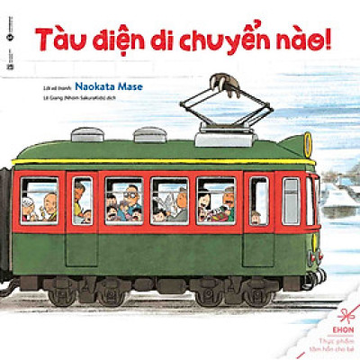 Tàu điện di chuyển nào