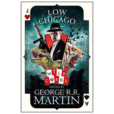Wild Cards: Low Chicago