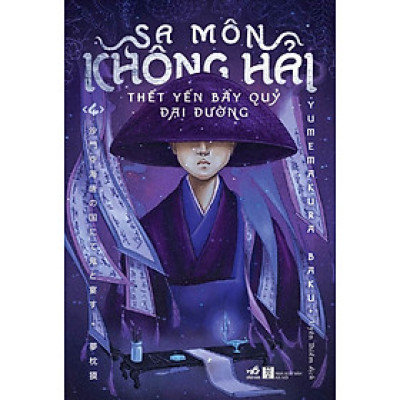 Sa Môn Không Hải - Thết Yến Bầy Quỷ Đại Đường - Tập 4