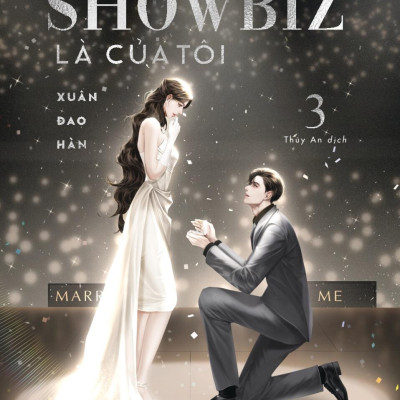 Showbiz Là Của Tôi - Tập 3 - Tặng Kèm Bookmark