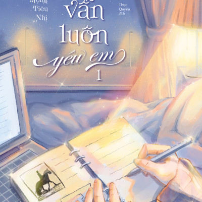 Combo 2 quyển Sách Anh Vẫn Luôn Yêu Em tập 1 + tập 2 - Mộng Tiêu Nhị