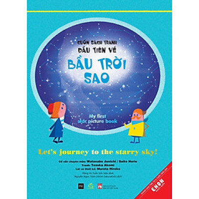 Ehon - Cuốn Sách Tranh Đầu Tiên Về Bầu Trời Sao