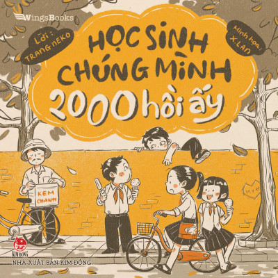 Học Sinh Chúng Mình 2000 Hồi Ấy [Tặng Postcard]