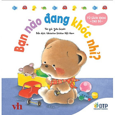 Bạn nào đang khóc nhỉ? - Tủ sách Ehon cho bé