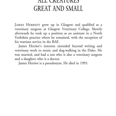 All Creatures Great And Small: The Classic Memoirs Of A Yorkshire Country Vet