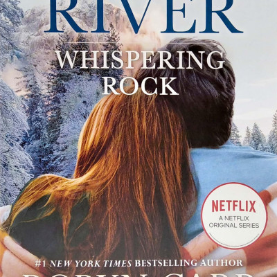 Whispering Rock Movie Tie-In (The Virgin River Novel 3)