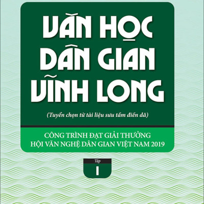 Bộ Sách Văn Học Dân Gian (Tiền Giang - Vĩnh Long - Bến Tre)