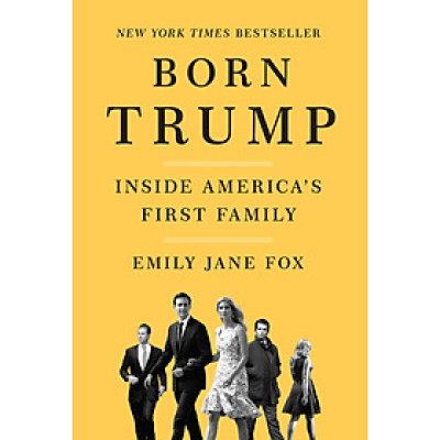 Born Trump: Inside America