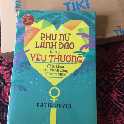 Sách Phụ Nữ Lãnh Đạo Bằng Yêu Thương