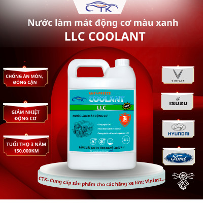 Nước làm mát động cơ màu Xanh LLC Coolant CTK Chính Hãng, Khuyến Nghị Dùng Cho Cả Xe Điện, Dung tích 1L hoặc 4L, Bảo Vệ Động Cơ Lâu Dài