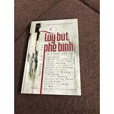 Tùy Bút Phê Bình 15 Gương Mặt Thơ - Hoàng Liên Sơn (PHÊ BÌNH VĂN HỌC)