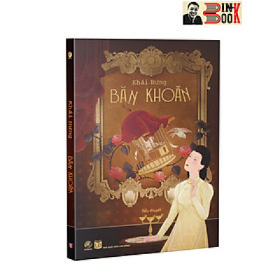 BĂN KHOĂN - Khải Hưng – Linh Lan books - NXB Lao động