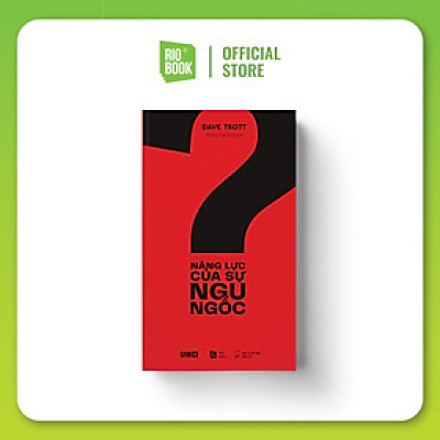 Năng lực của sự ngu ngốc