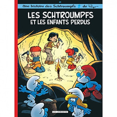 Sách thiếu nhi tiếng Pháp - Les Schtroumpfs - Tome 40 - Les Schtroumpfs Et Les Enfants Perdus