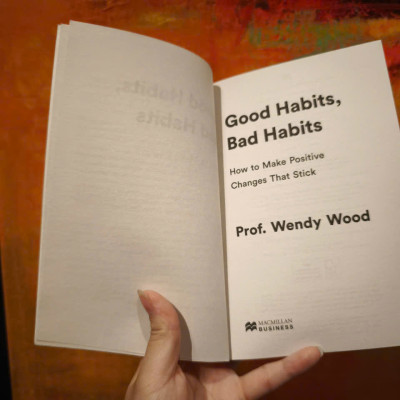 Sách - Good Habits, Bad Habits: How to Make Positive Changes That Stick by Wendy Wood - English Book - Self Help Book