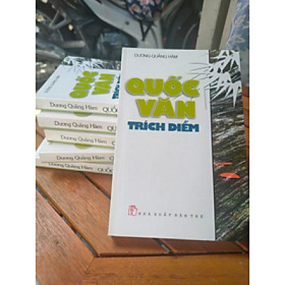 Quốc Văn Trích Diễm - kho tàng thơ văn kim cổ Việt Nam