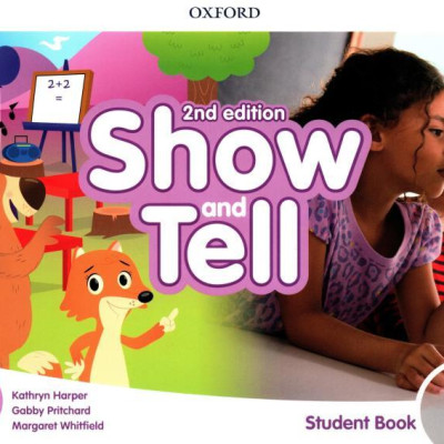 Show and Tell 2nd Edition: Level 3: Student Book Pack