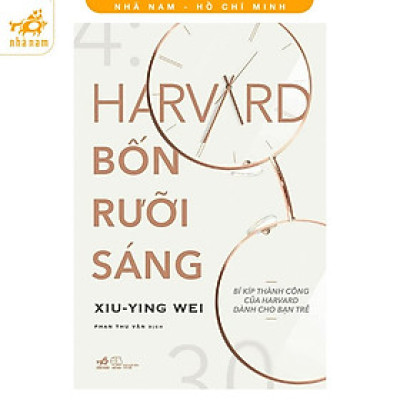 Sách Nhã Nam - Harvard Bốn Rưỡi Sáng - Nhã Nam