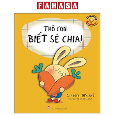 Sách - Thu Chi Vào Ra, Bé Cũng Rành Nha! - Thỏ Con Biết Sẻ Chia