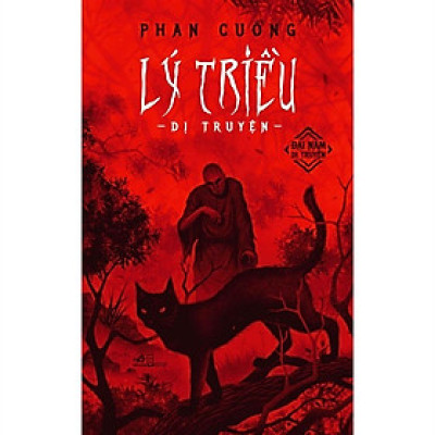 Lý Triều Dị Truyện (Tái Bản)